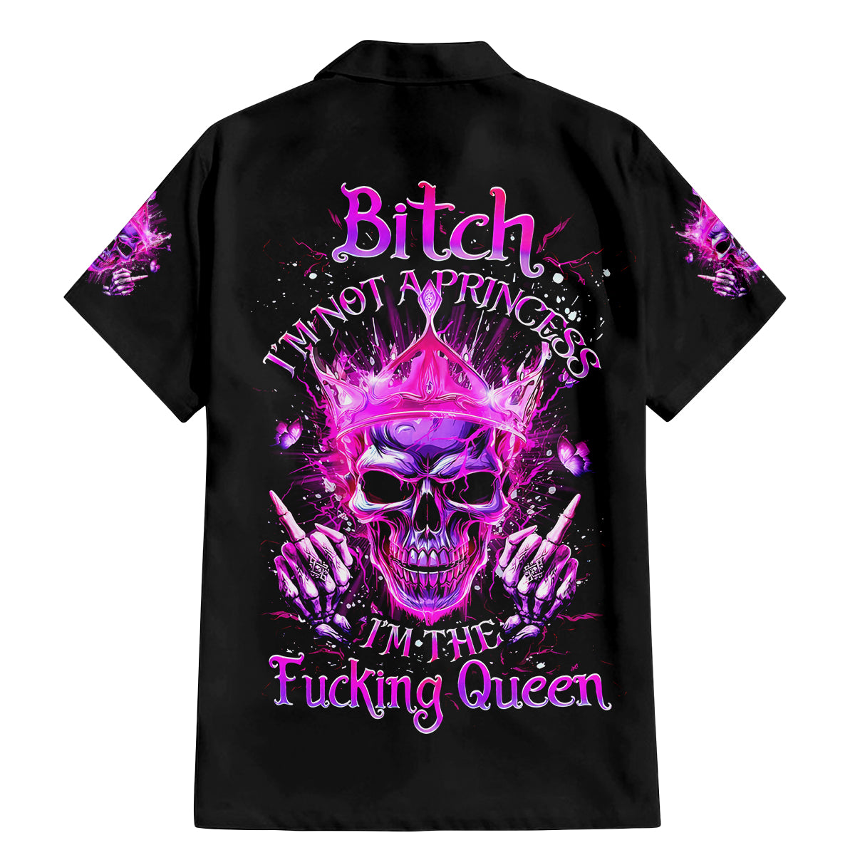 Queen Skull Family Matching Mermaid Dress and Hawaiian Shirt Bitch I'm Not A Princess I'm The Fucking Queen - Wonder Print Shop