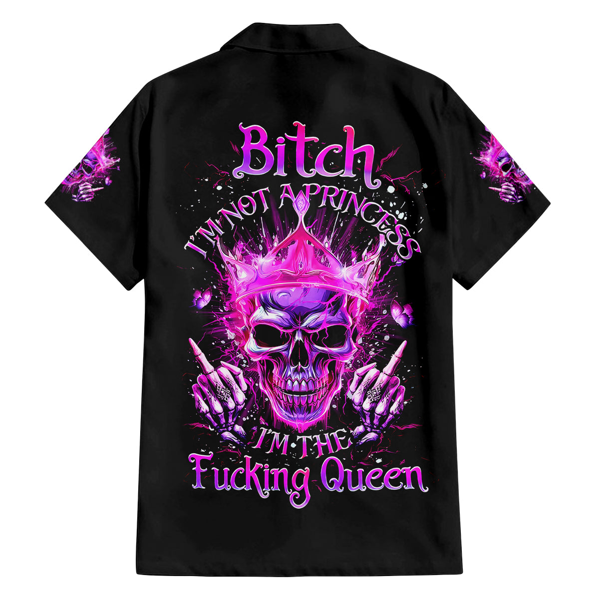 Queen Skull Family Matching Puletasi and Hawaiian Shirt Bitch I'm Not A Princess I'm The Fucking Queen - Wonder Print Shop
