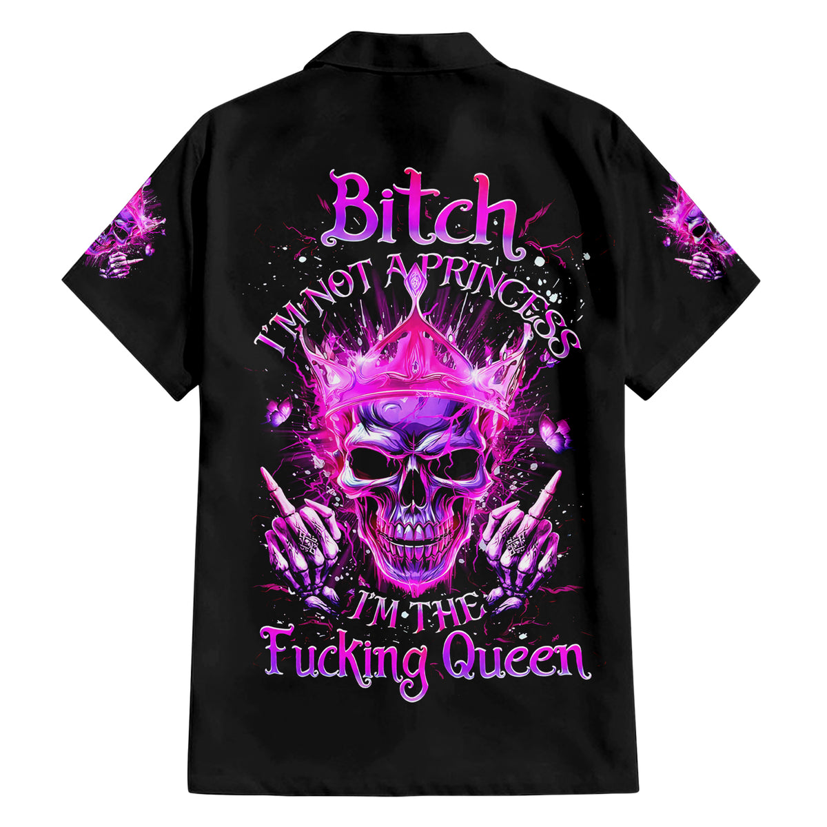 Queen Skull Family Matching Short Sleeve Bodycon Dress and Hawaiian Shirt Bitch I'm Not A Princess I'm The Fucking Queen - Wonder Print Shop