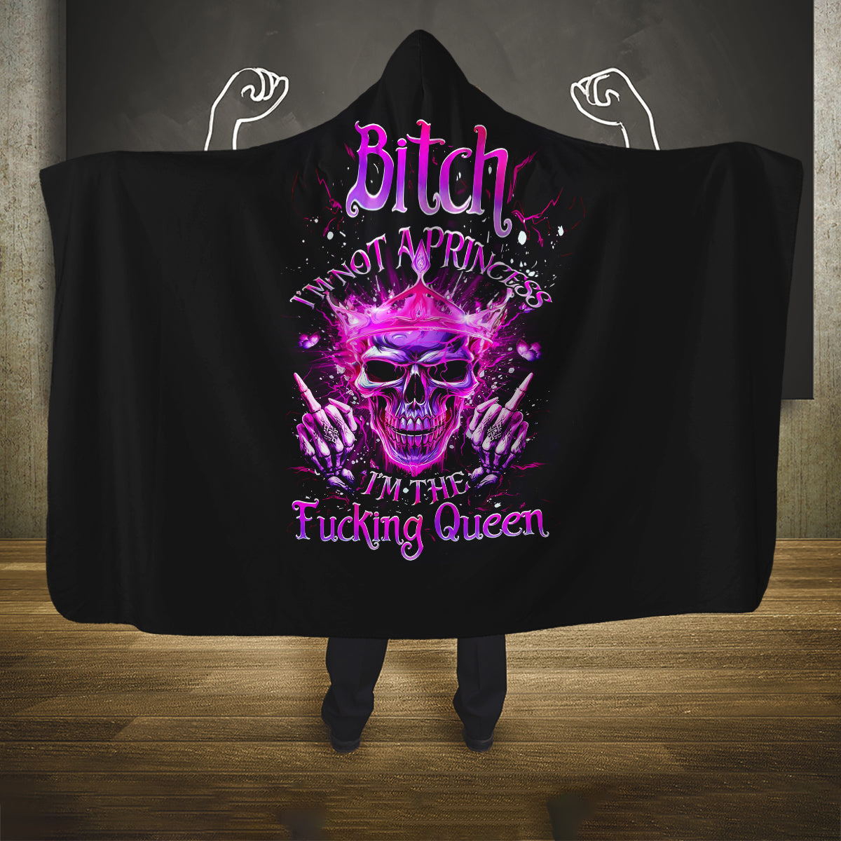 queen-skull-hooded-blanket-bitch-im-not-a-princess-im-the-fucking-queen