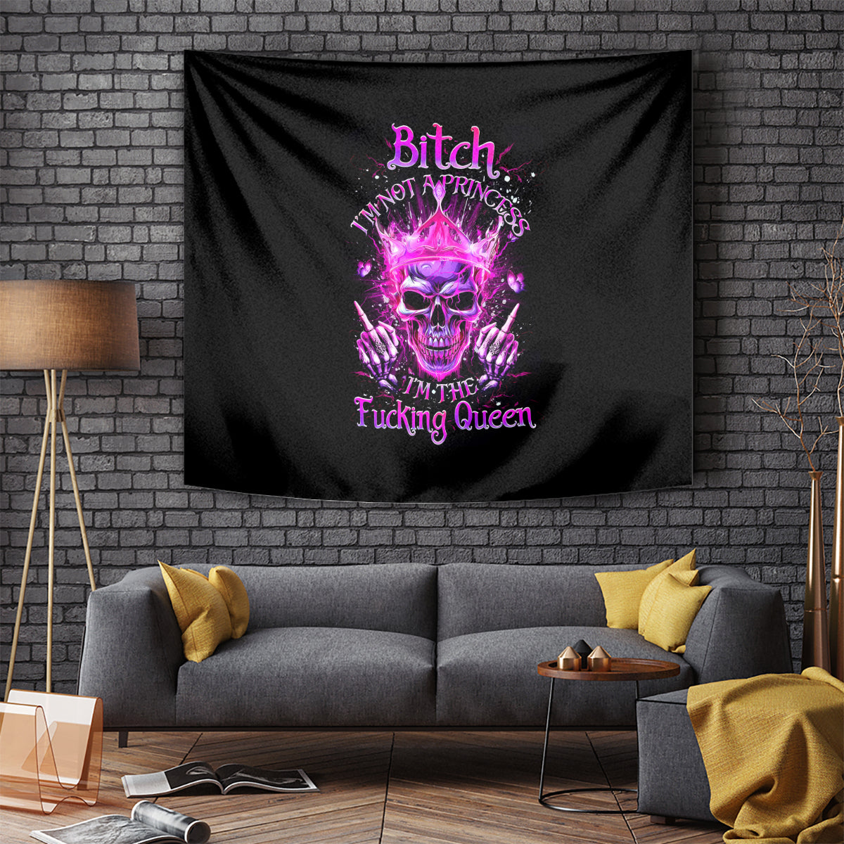 Queen Skull Tapestry Bitch I'm Not A Princess I'm The Fucking Queen - Wonder Print Shop