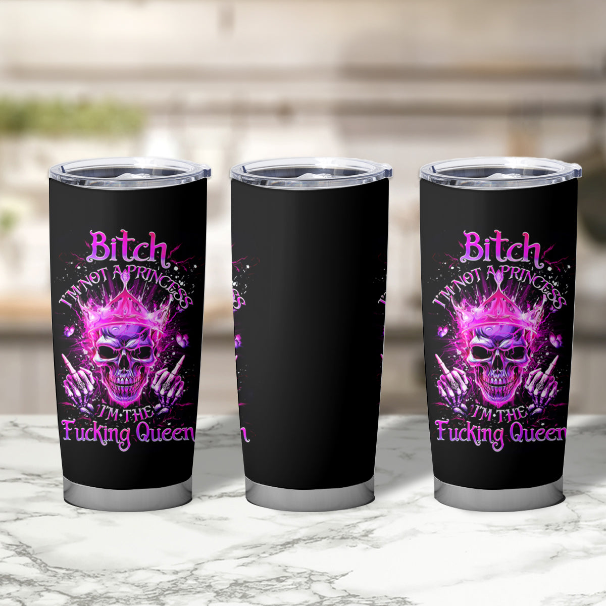 Queen Skull Tumbler Cup Bitch I'm Not A Princess I'm The Fucking Queen - Wonder Print Shop