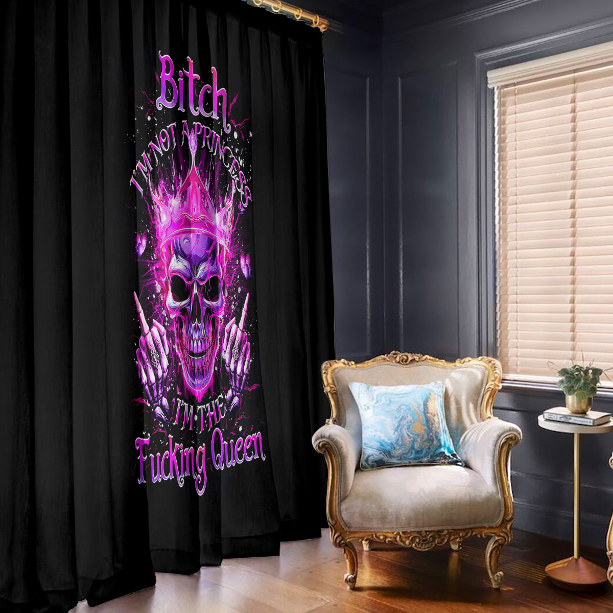 Queen Skull Window Curtain Bitch I'm Not A Princess I'm The Fucking Queen - Wonder Print Shop