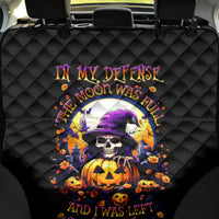 Pumpkin Witch Skull Back Car Seat Cover In My Defense The Moon Was Full And I Was Left Unsupervided - Wonder Print Shop