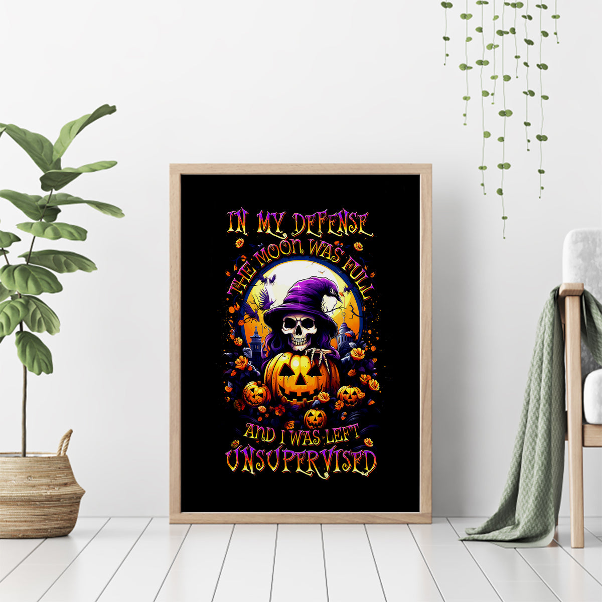 Pumpkin Witch Skull Canvas Wall Art In My Defense The Moon Was Full And I Was Left Unsupervided - Wonder Print Shop