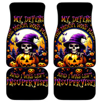 Pumpkin Witch Skull Car Mats In My Defense The Moon Was Full And I Was Left Unsupervided - Wonder Print Shop