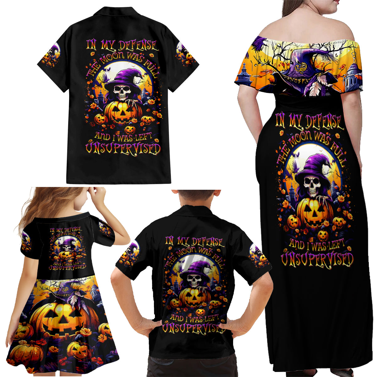 Pumpkin Witch Skull Family Matching Off Shoulder Maxi Dress and Hawaiian Shirt In My Defense The Moon Was Full And I Was Left Unsupervided - Wonder Print Shop