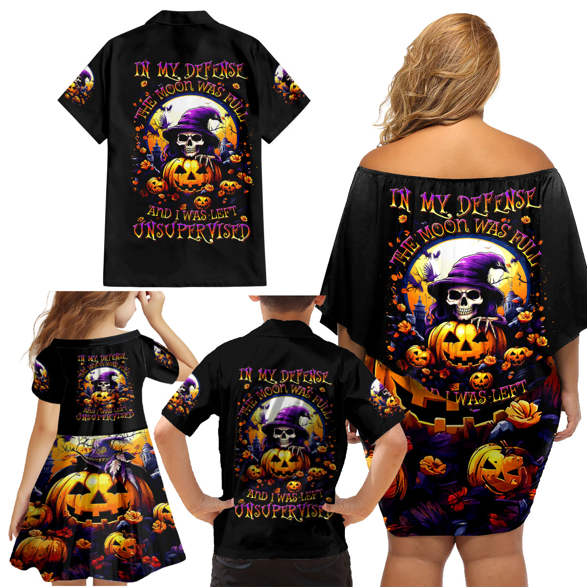 Pumpkin Witch Skull Family Matching Off Shoulder Short Dress and Hawaiian Shirt In My Defense The Moon Was Full And I Was Left Unsupervided - Wonder Print Shop