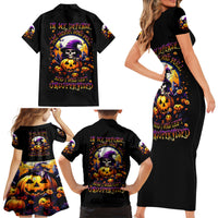Pumpkin Witch Skull Family Matching Short Sleeve Bodycon Dress and Hawaiian Shirt In My Defense The Moon Was Full And I Was Left Unsupervided - Wonder Print Shop