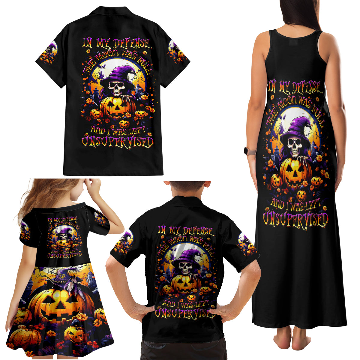 Pumpkin Witch Skull Family Matching Tank Maxi Dress and Hawaiian Shirt In My Defense The Moon Was Full And I Was Left Unsupervided - Wonder Print Shop