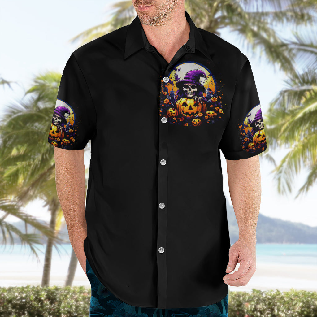 Pumpkin Witch Skull Hawaiian Shirt In My Defense The Moon Was Full And I Was Left Unsupervided - Wonder Print Shop