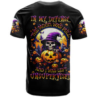 Pumpkin Witch Skull T Shirt In My Defense The Moon Was Full And I Was Left Unsupervided - Wonder Print Shop