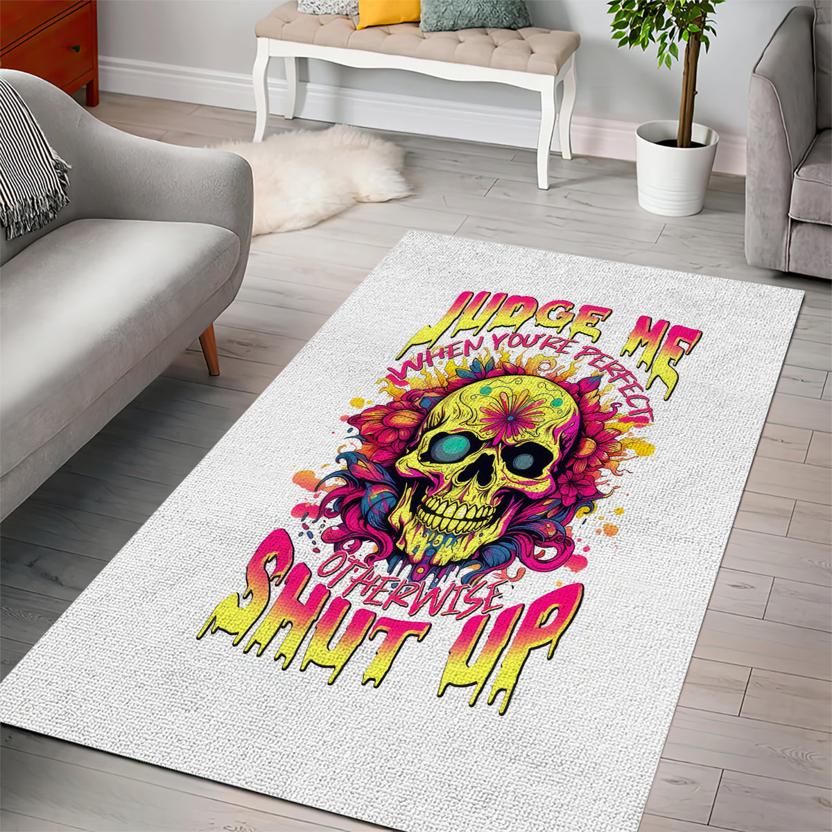 Flower Skull Area Rug Judge Me When You're Perfect Otherwise Shut Up - Wonder Print Shop