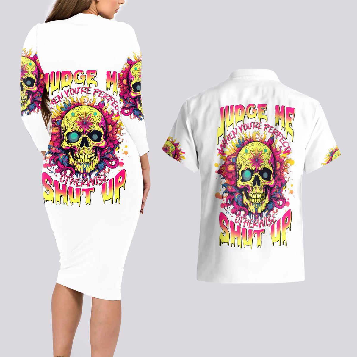 Flower Skull Couples Matching Long Sleeve Bodycon Dress and Hawaiian Shirt Judge Me When You 're Perfect Otherwise Shut Up - Wonder Print Shop