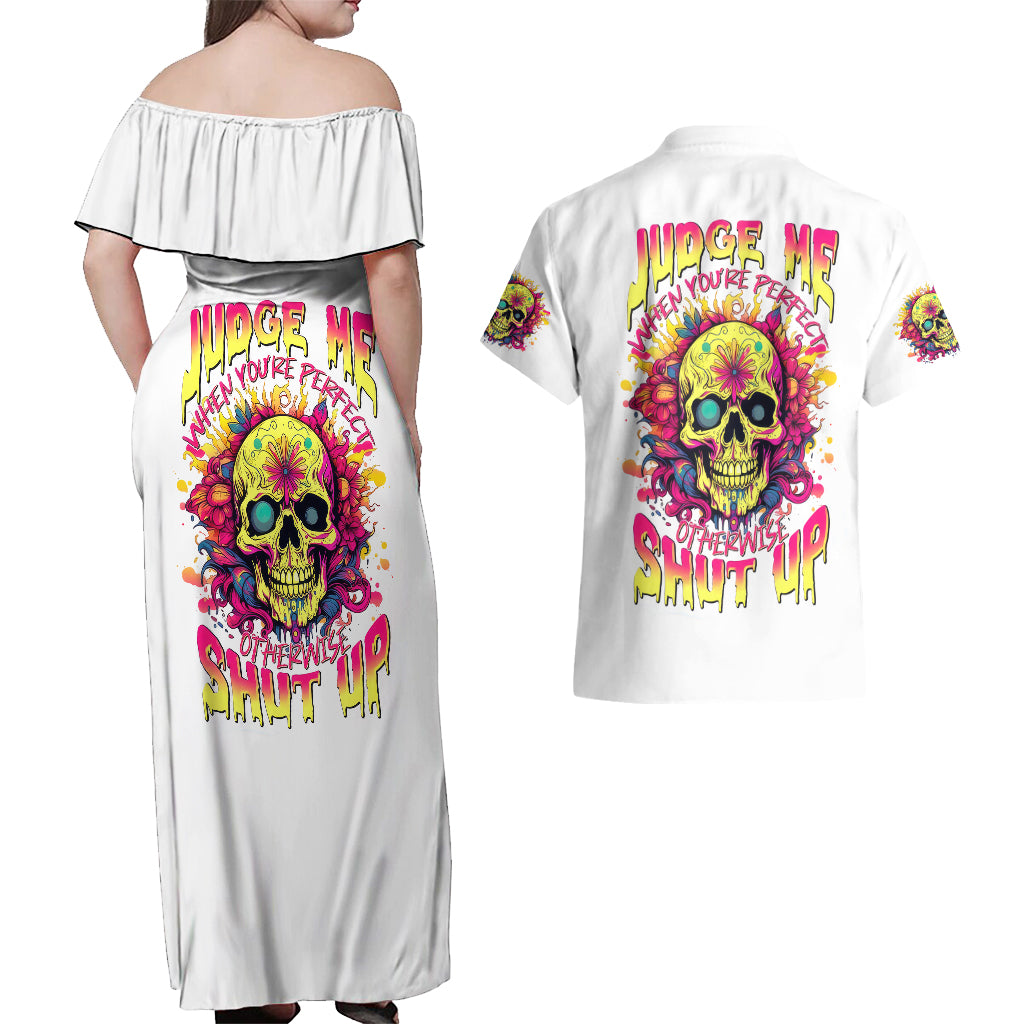 Flower Skull Couples Matching Off Shoulder Maxi Dress and Hawaiian Shirt Judge Me When You 're Perfect Otherwise Shut Up - Wonder Print Shop