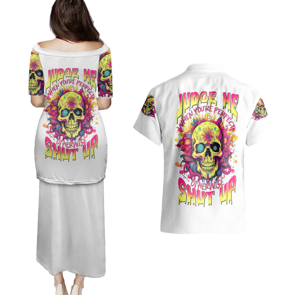 Flower Skull Couples Matching Puletasi Dress and Hawaiian Shirt Judge Me When You're Perfect Otherwise Shut Up - Wonder Print Shop