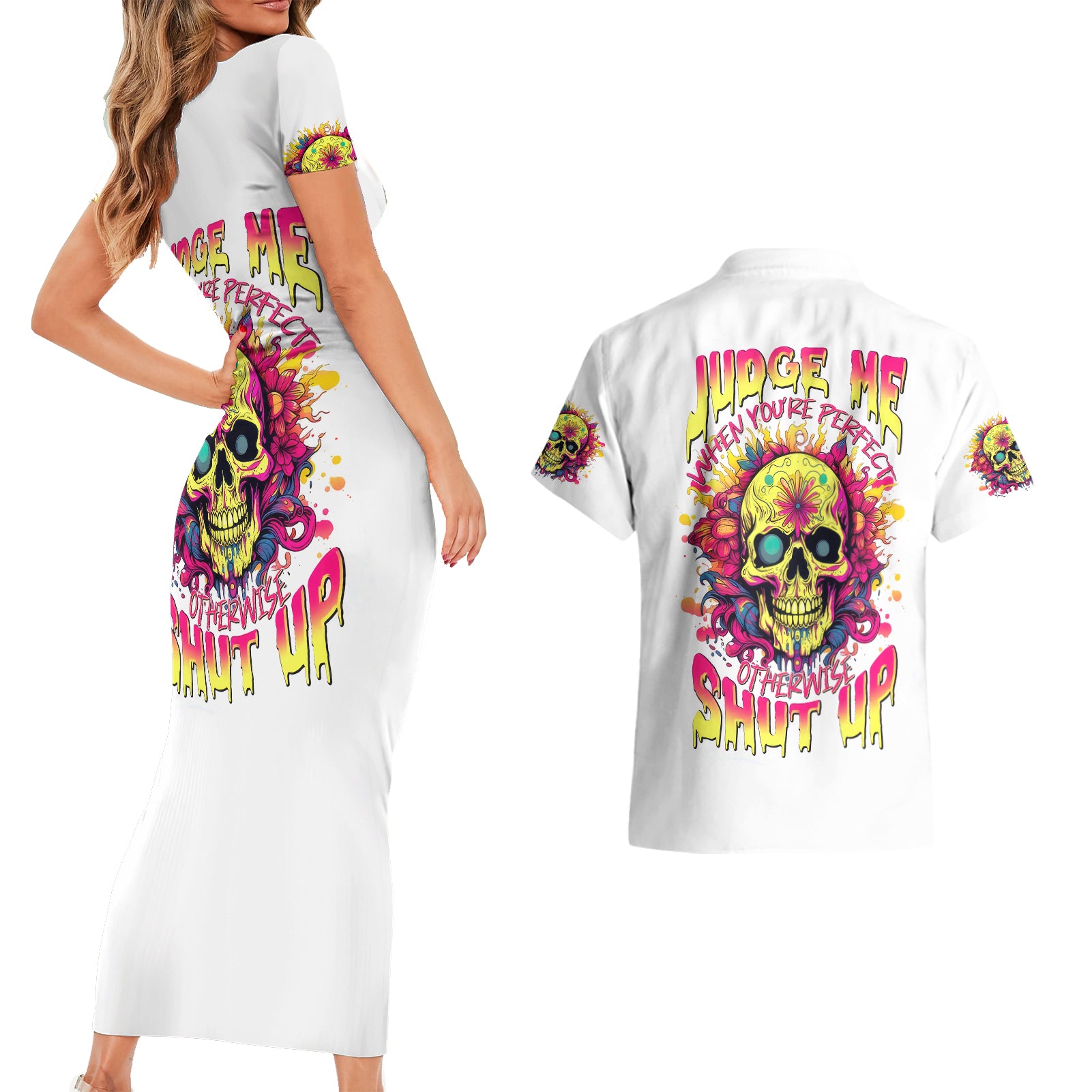 Flower Skull Couples Matching Short Sleeve Bodycon Dress and Hawaiian Shirt Judge Me When You 're Perfect Otherwise Shut Up - Wonder Print Shop