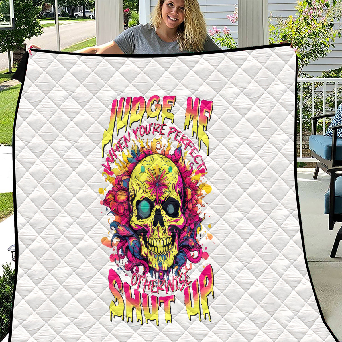 Flower Skull Quilt Judge Me When You're Perfect Otherwise Shut Up - Wonder Print Shop