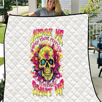 Flower Skull Quilt Judge Me When You're Perfect Otherwise Shut Up - Wonder Print Shop