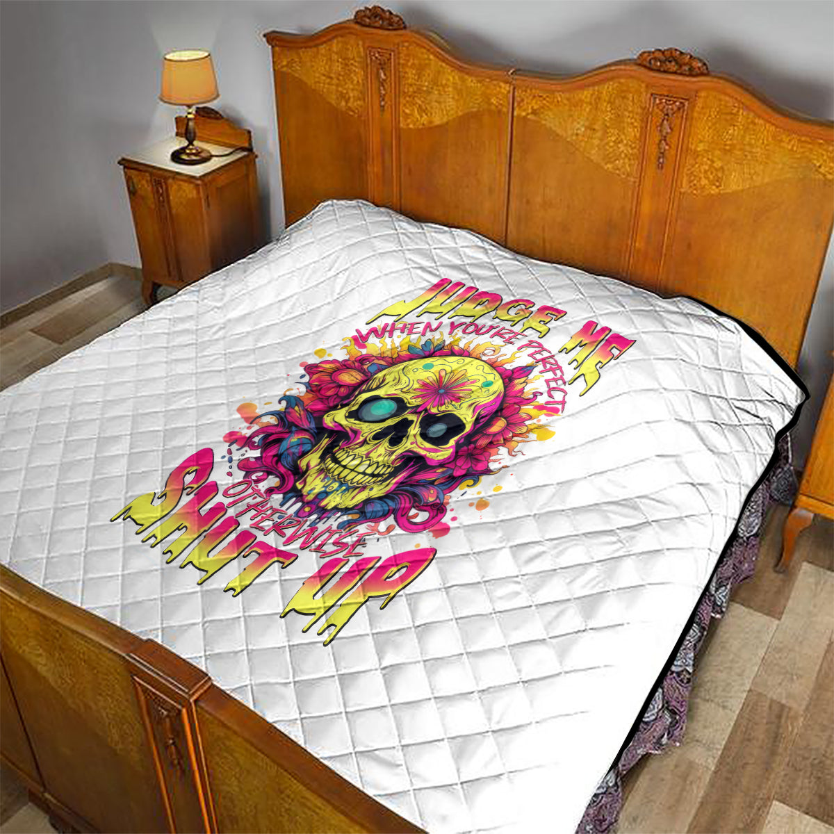 Flower Skull Quilt Judge Me When You're Perfect Otherwise Shut Up - Wonder Print Shop