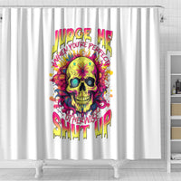 flower-skull-shower-curtain-judge-me-when-youre-perfect-otherwise-shut-up