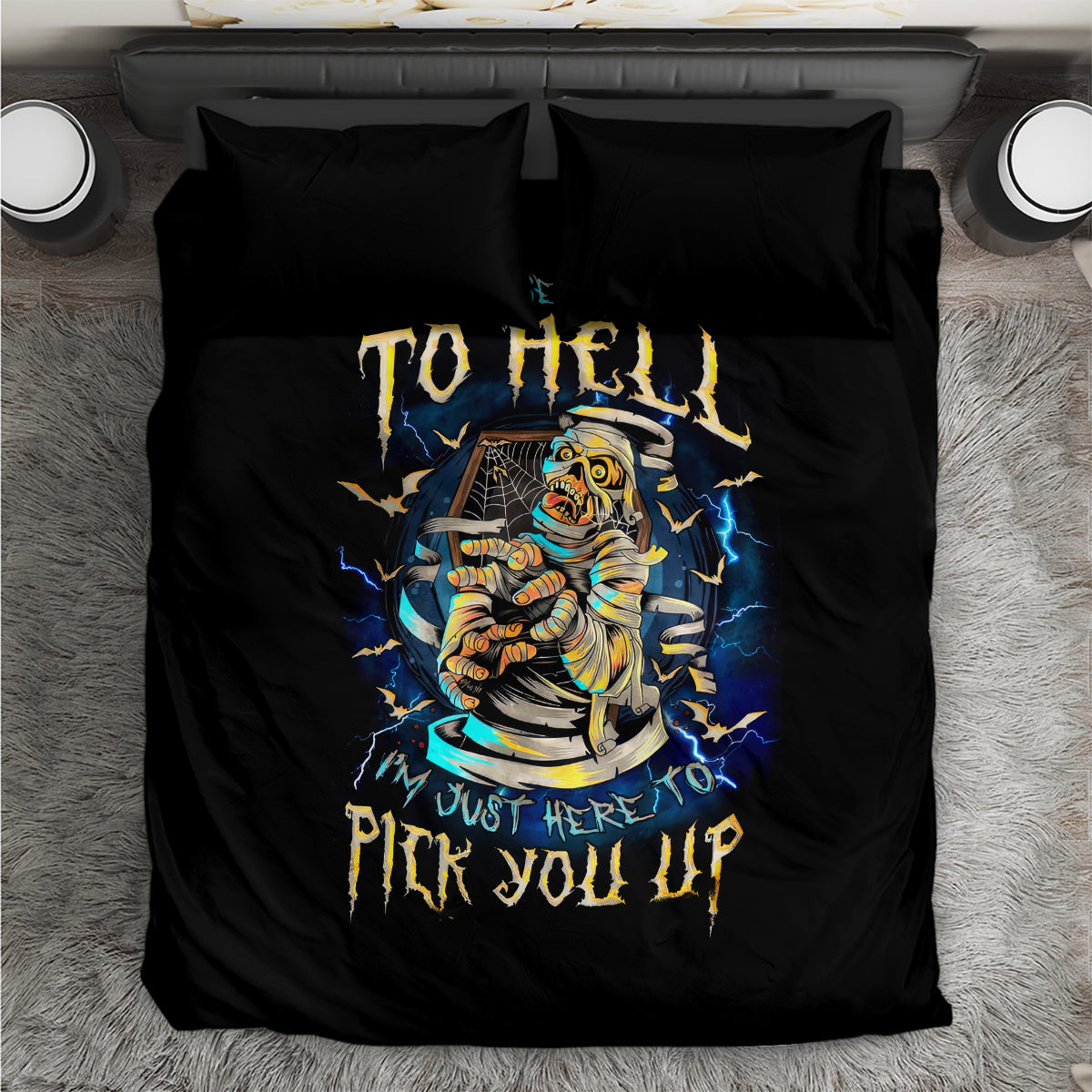 Mummy Skull Bedding Set I'm Going To Hell to Pick You Up - Wonder Print Shop