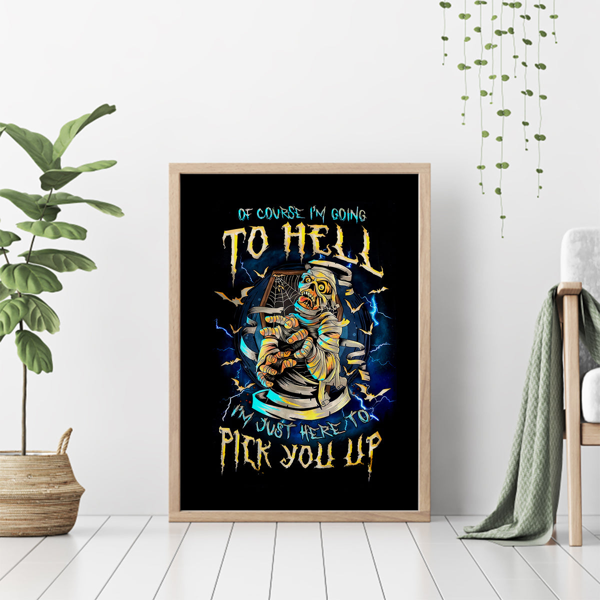 Mummy Skull Canvas Wall Art I'm Going To Hell to Pick You Up - Wonder Print Shop