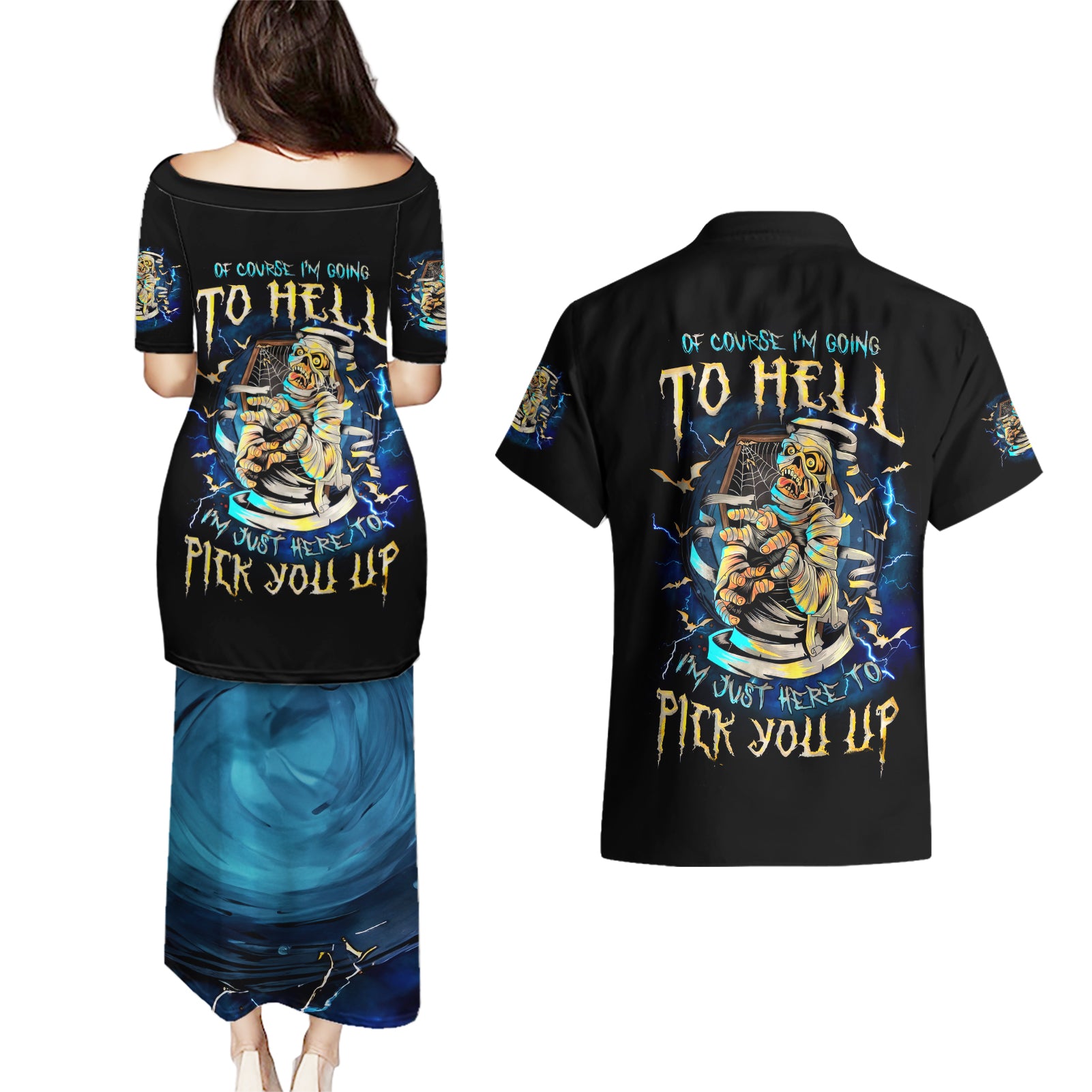 Mummy Skull Couples Matching Puletasi and Hawaiian Shirt I'm Going To Hell to Pick You Up - Wonder Print Shop