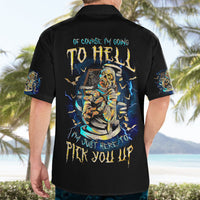 Mummy Skull Hawaiian Shirt I'm Going To Hell to Pick You Up - Wonder Print Shop