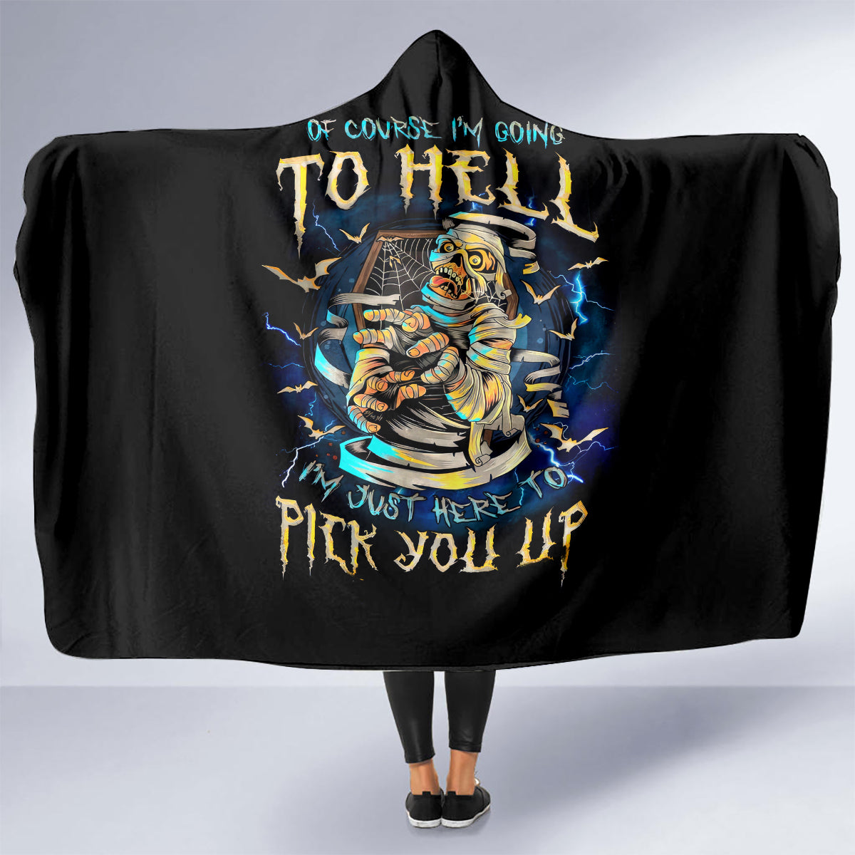 mummy-skull-hooded-blanket-im-going-to-hell-to-pick-you-up