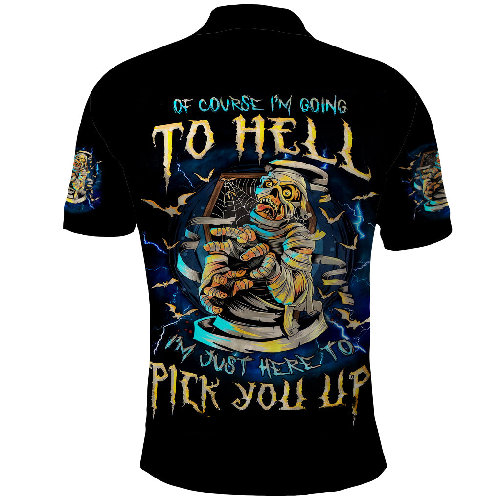 Mummy Skull Polo Shirt I'm Going To Hell to Pick You Up - Wonder Print Shop