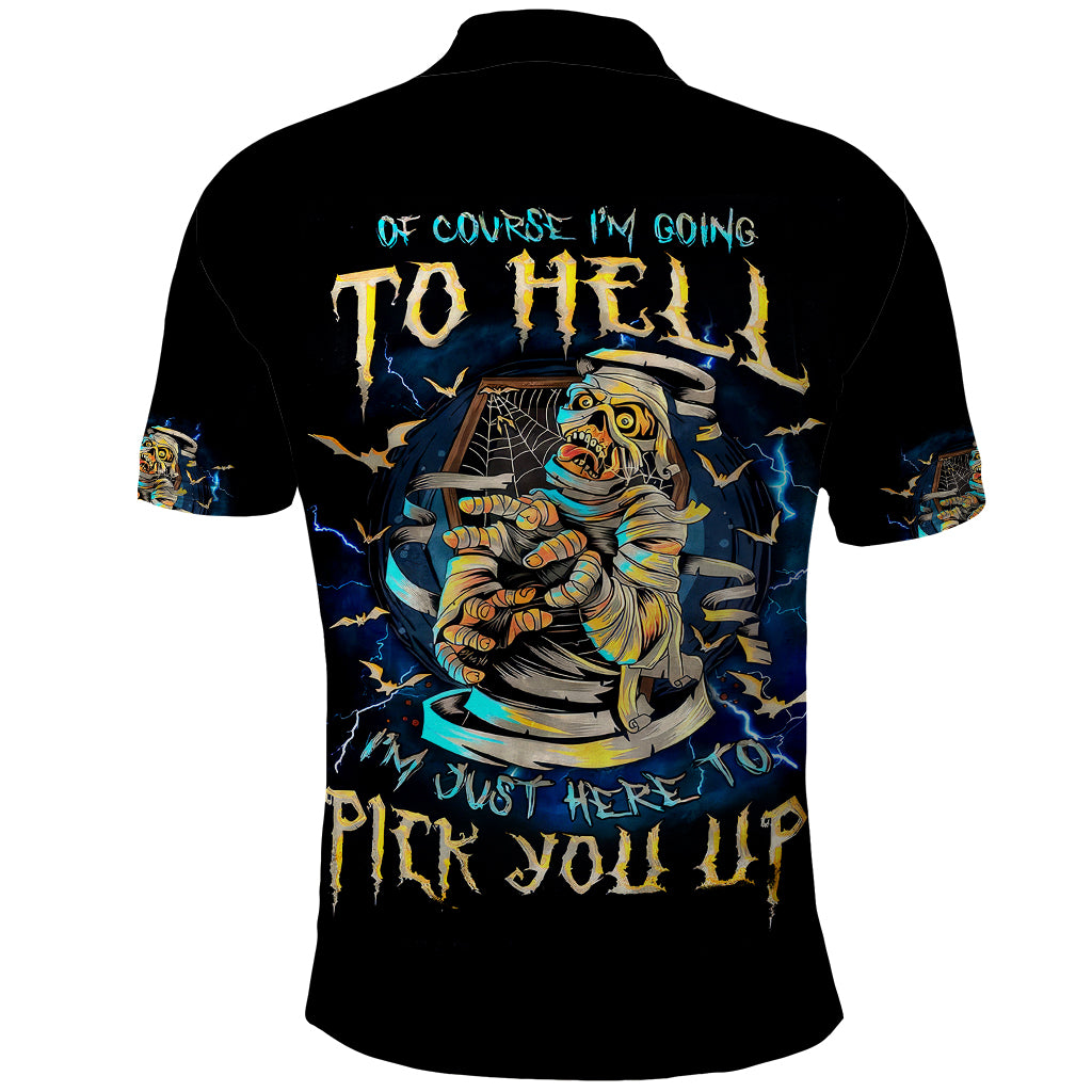 Mummy Skull Polo Shirt I'm Going To Hell to Pick You Up - Wonder Print Shop