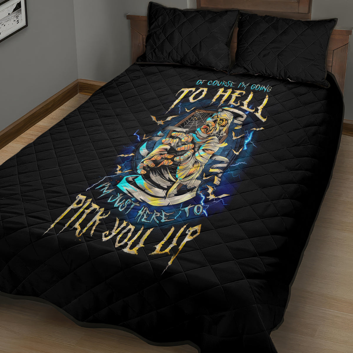 Mummy Skull Quilt Bed Set I'm Going To Hell to Pick You Up - Wonder Print Shop