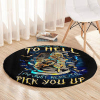 mummy-skull-round-carpet-im-going-to-hell-to-pick-you-up