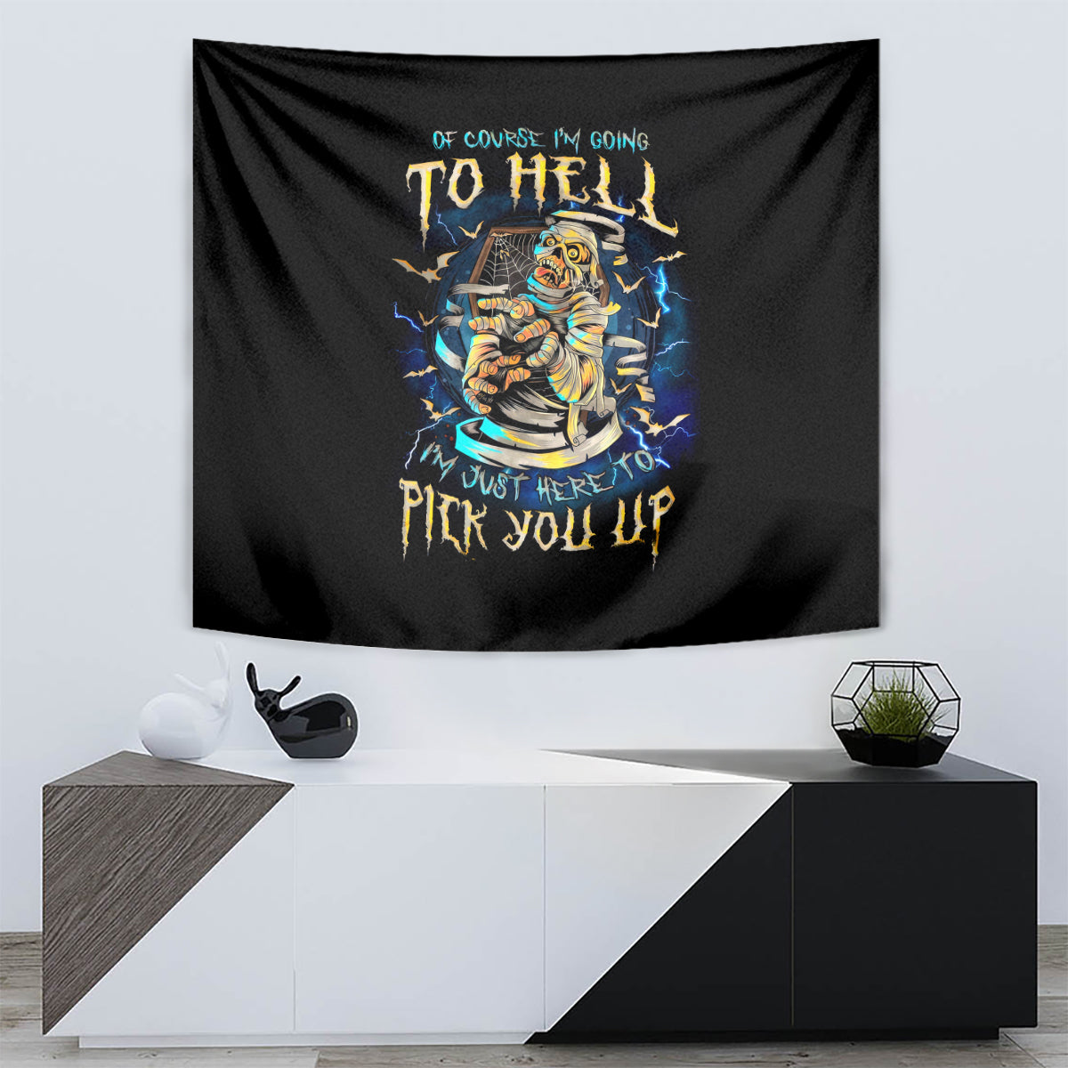 Mummy Skull Tapestry I'm Going To Hell to Pick You Up - Wonder Print Shop