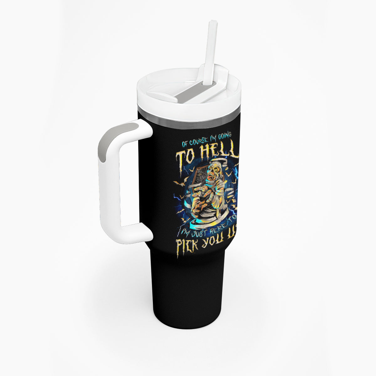 Mummy Skull Tumbler With Handle I'm Going To Hell to Pick You Up - Wonder Print Shop