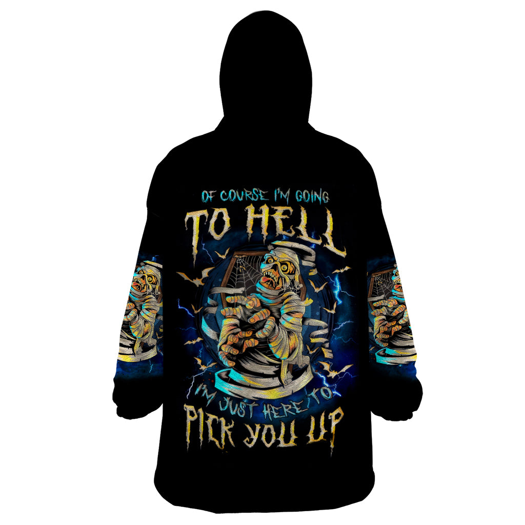 Mummy Skull Wearable Blanket Hoodie I'm Going To Hell to Pick You Up - Wonder Print Shop