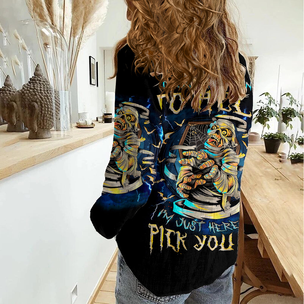 Mummy Skull Women Casual Shirt I'm Going To Hell to Pick You Up - Wonder Print Shop