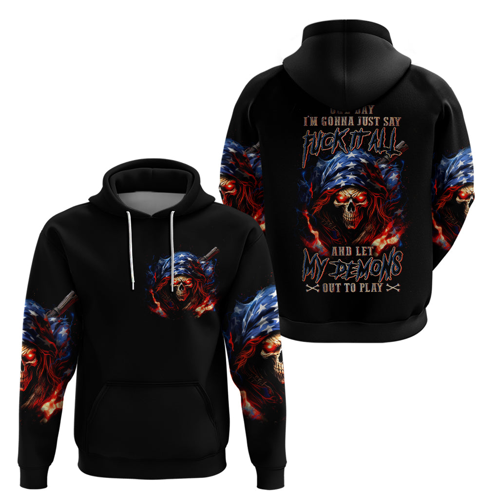 American Skull Hoodie One Day I Gonna Fuck It All - Wonder Print Shop