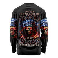American Skull Long Sleeve Shirt One Day I Gonna Fuck It All - Wonder Print Shop