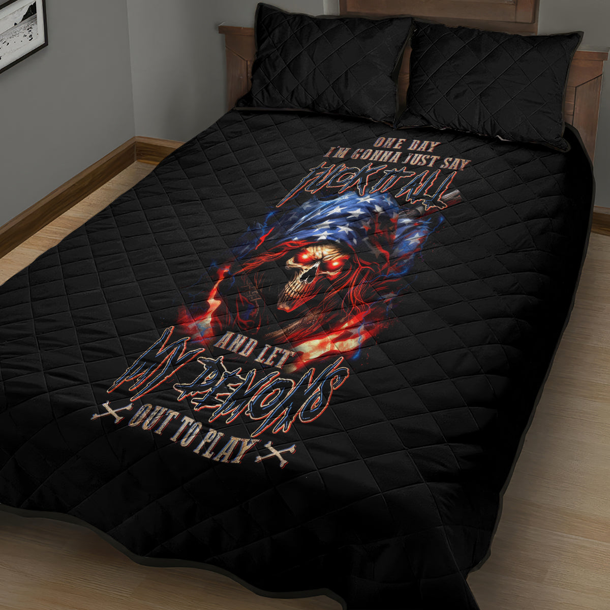 American Skull Quilt Bed Set One Day I Gonna Fuck It All - Wonder Print Shop