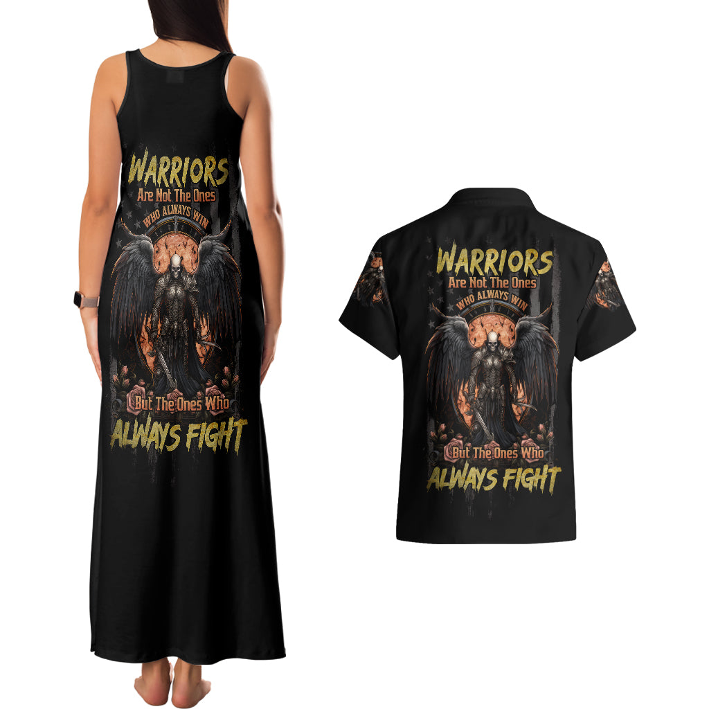 Warrior Skull Couples Matching Tank Maxi Dress and Hawaiian Shirt Warriors Are The One Who Always Fight - Wonder Print Shop