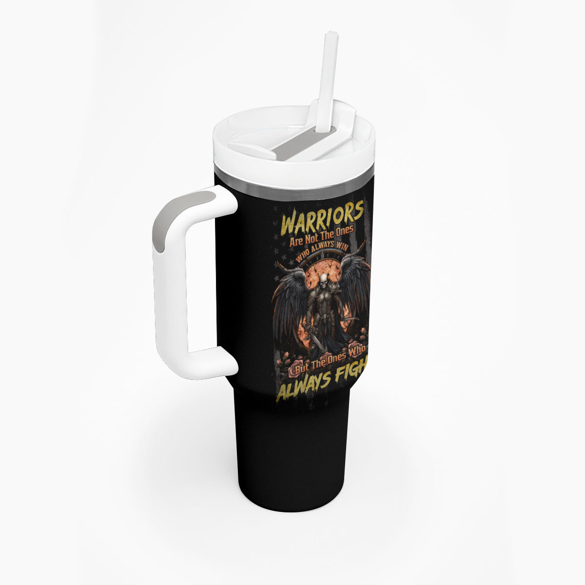Warrior Skull Tumbler With Handle Warriors Are The One Who Always Fight - Wonder Print Shop
