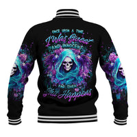 Fairy Skull Baseball Jacket Once Upon A Time I Was Sweet And Innocent And Then Shit Happens - Wonder Print Shop