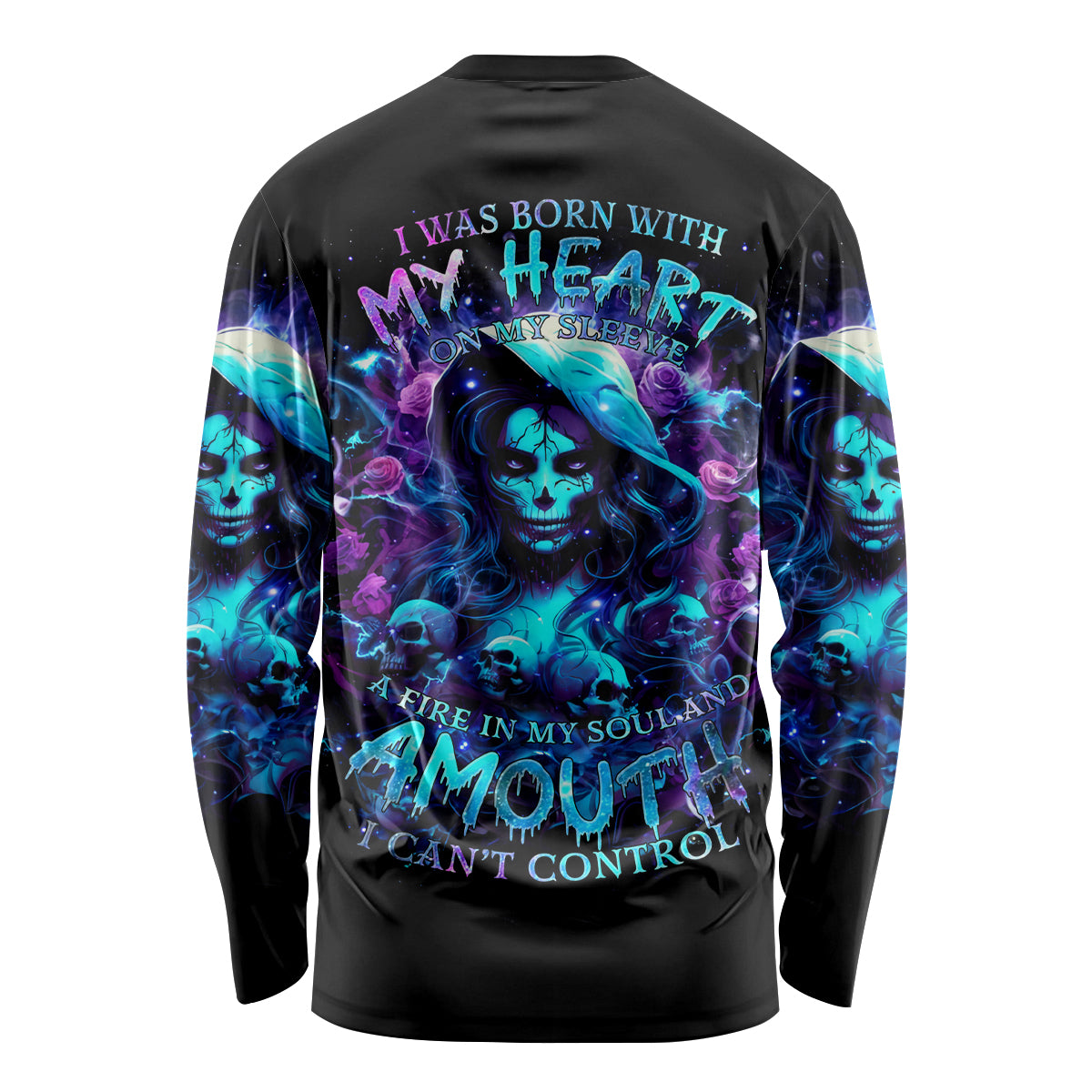 Witch Skull Long Sleeve Shirt I Was Born With My Heart On My Sleeve A Fire In My Soul And Amout Can't Control - Wonder Print Shop