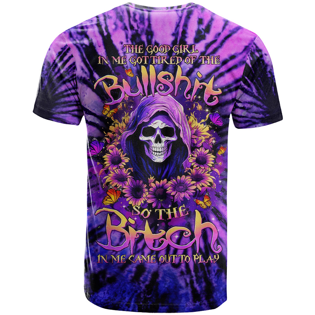 Sunflower Skull T Shirt The Good Girl In Me Got Tired Of The Bullshit - Wonder Print Shop