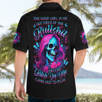 Witch Skull Hawaiian Shirt The Good Girl In Me Got Tired Of The Bullshit - Wonder Print Shop