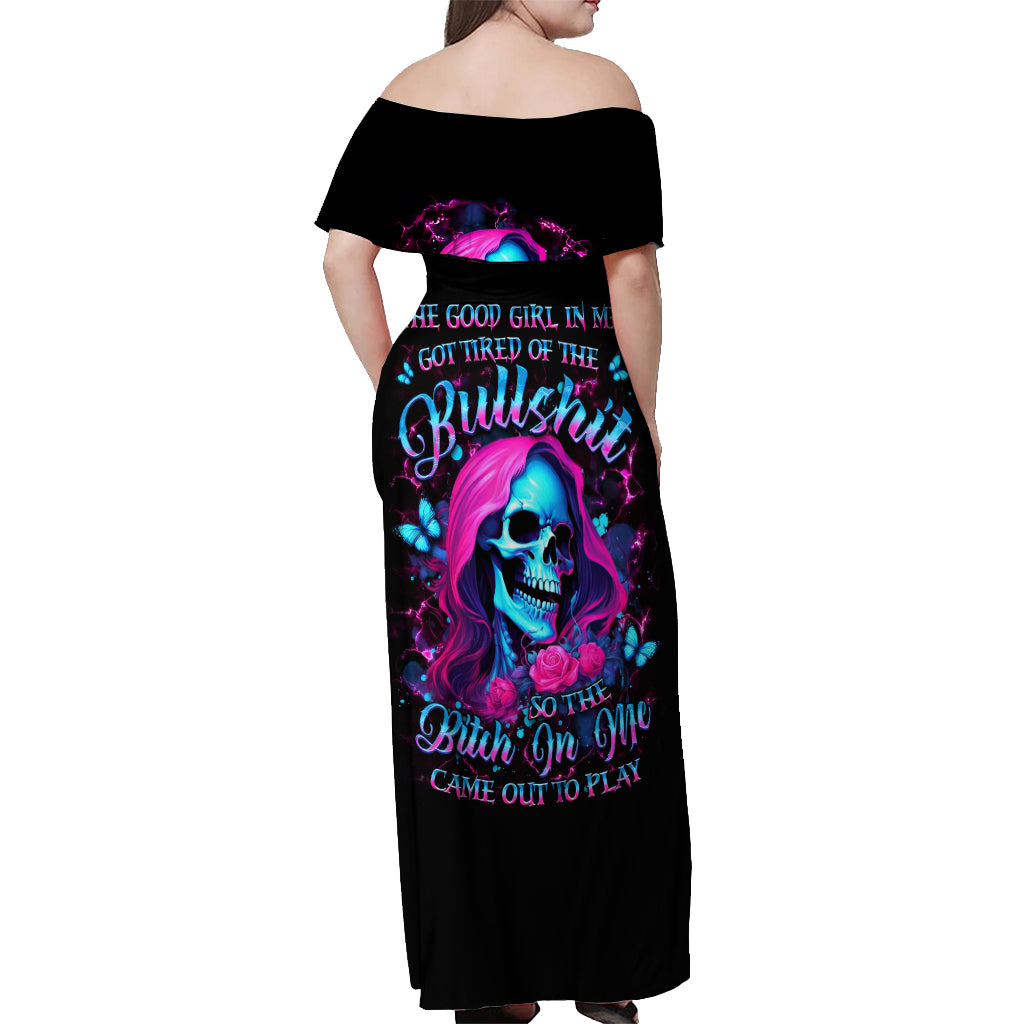 Witch Skull Off Shoulder Maxi Dress The Good Girl In Me Got Tired Of The Bullshit - Wonder Print Shop