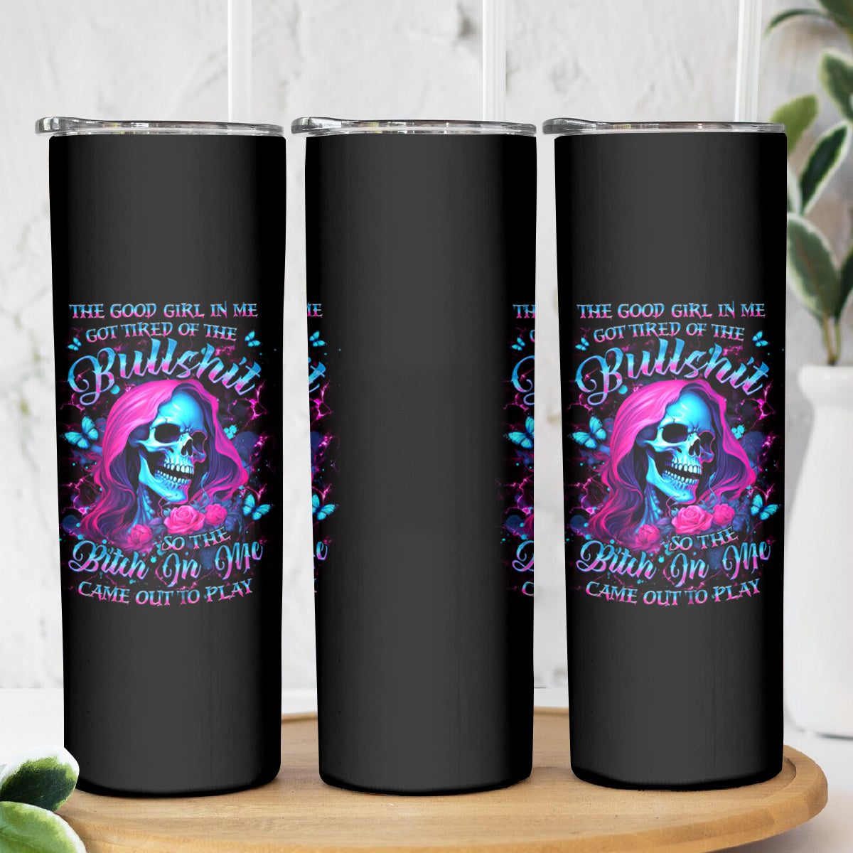 Witch Skull Skinny Tumbler The Good Girl In Me Got Tired Of The Bullshit - Wonder Print Shop