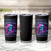 Witch Skull Tumbler Cup The Good Girl In Me Got Tired Of The Bullshit - Wonder Print Shop